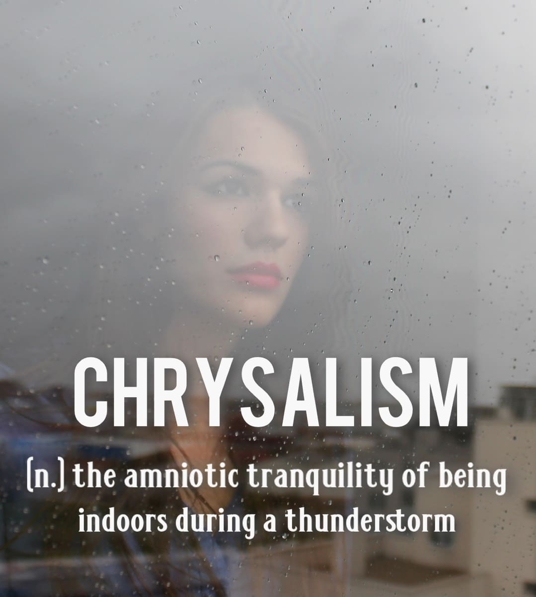 Chrysalism