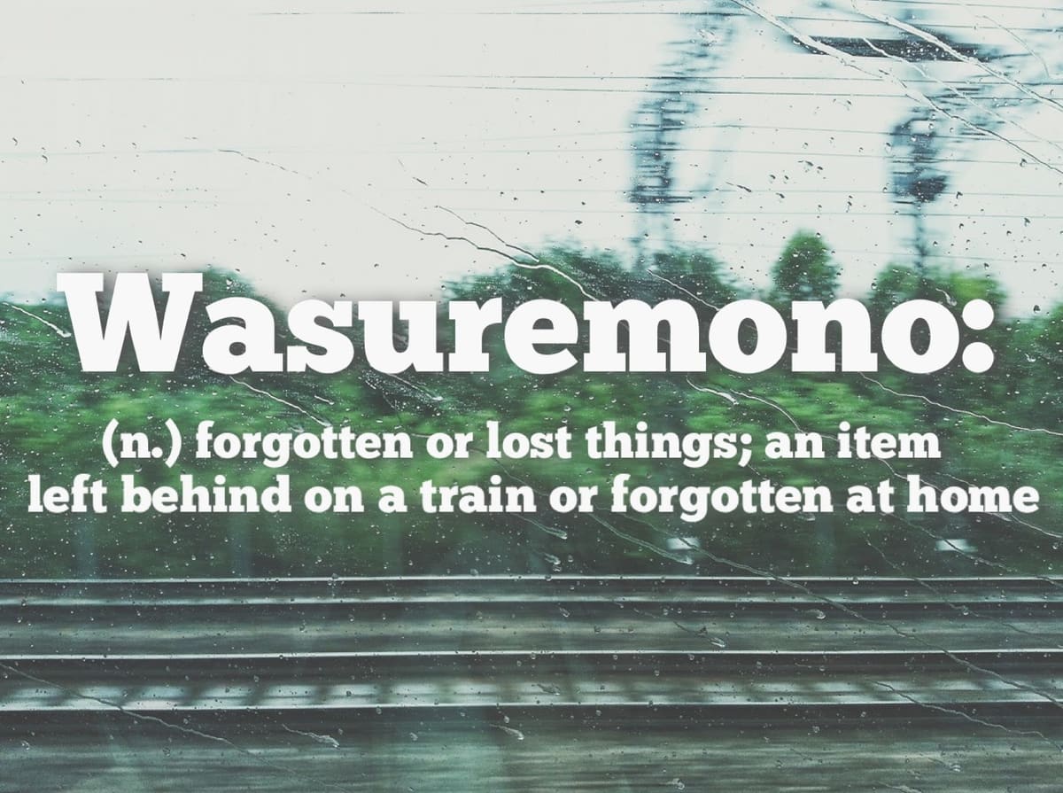 The word is Wasuremono