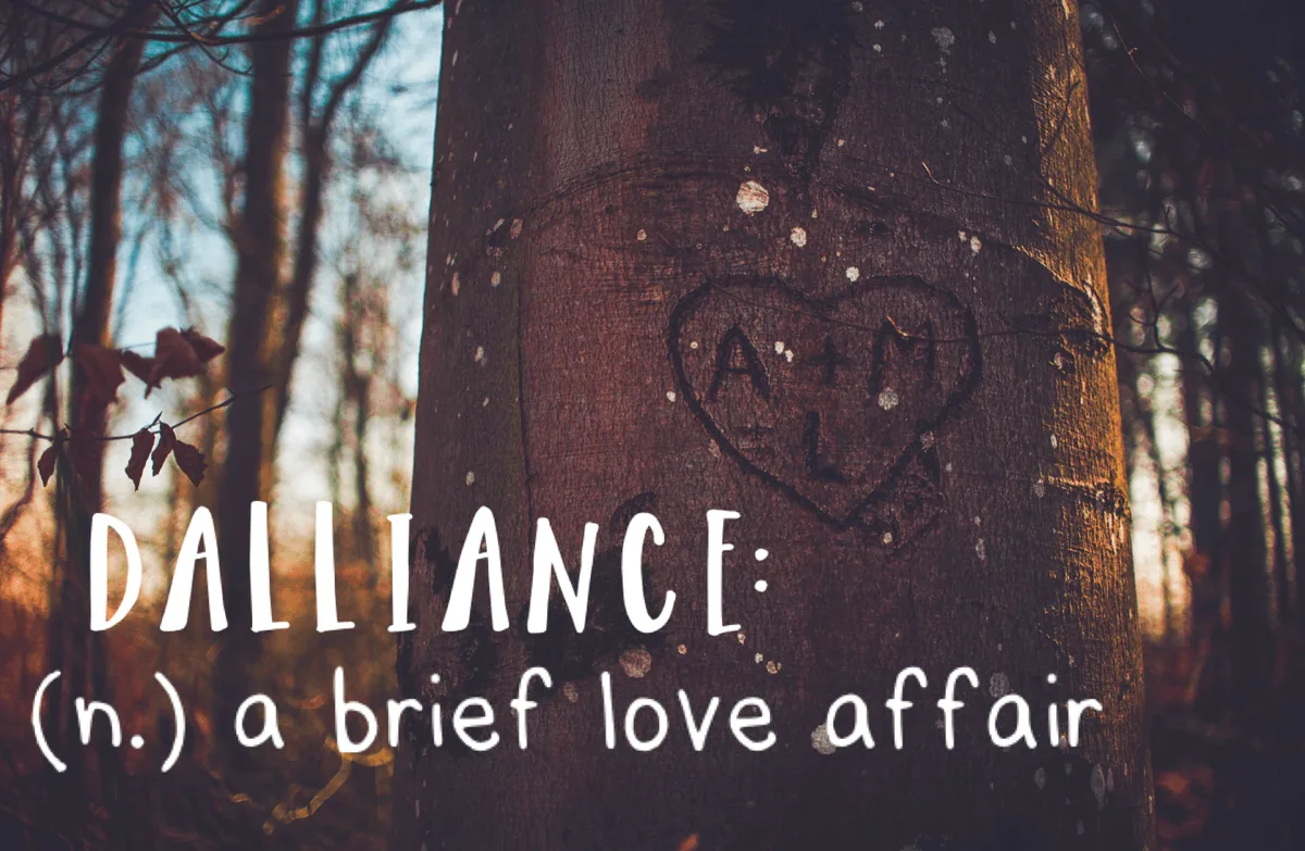 The word is Dalliance