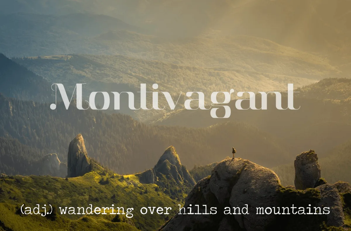 The word is Montivagant